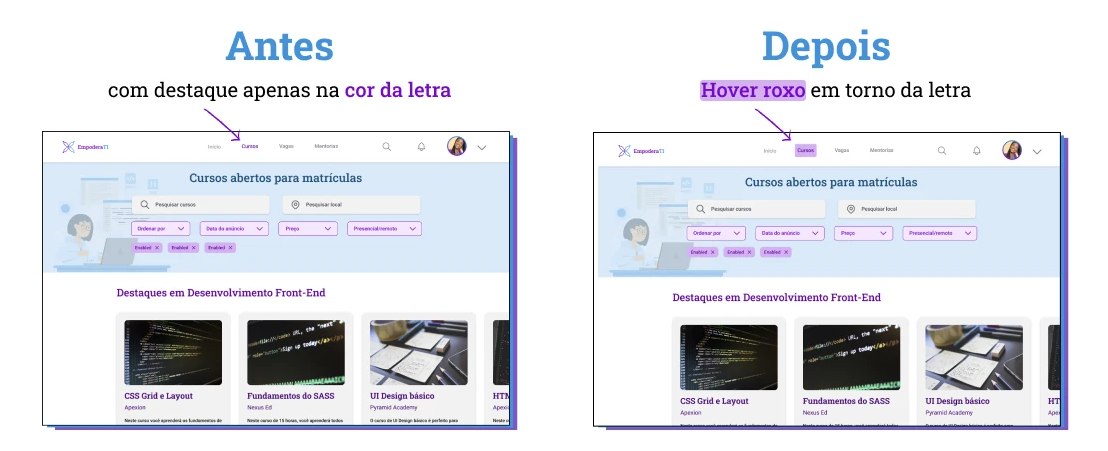 Comparativo antes e depois da correção de navegação identificada nos testes de usabilidade